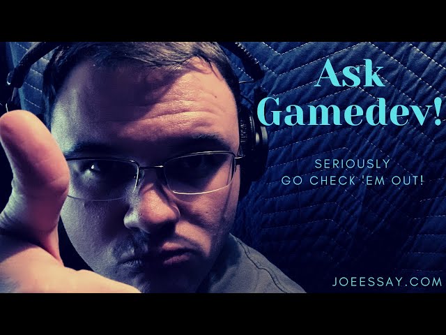 Ask Gamedev! - Check em out!