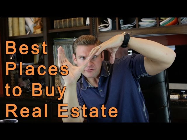 Best Places to Invest in Real Estate