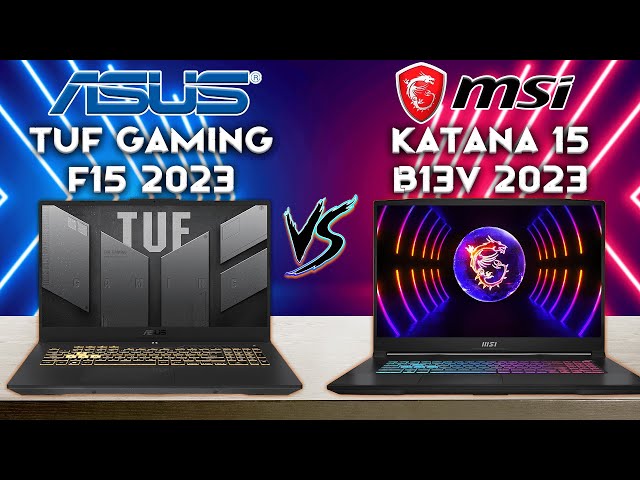 Katana 15 B13V vs TUF Gaming F15 (2023) | full Specification Comparison