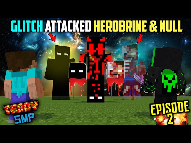 😱GLITCH KILLED MULTIVERSE HEROBRINE AND NULL? - SHORT MOVIE I TEDDY SMP {S3EP02}