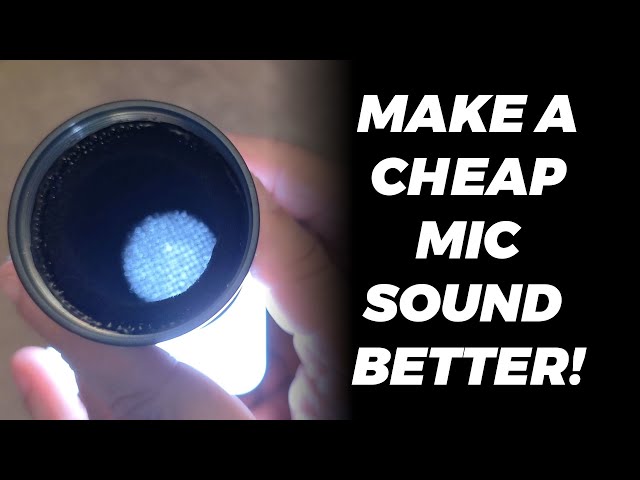 Make a Cheap Mic Sound Better. Also, don't watch this.