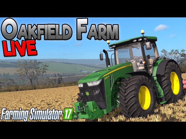 Oakfield Farm LIVE! - Farming Simulator 17