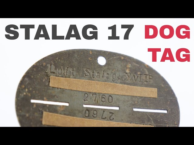 WW2 Dog Tag From Stalag 17 | German POW Camp