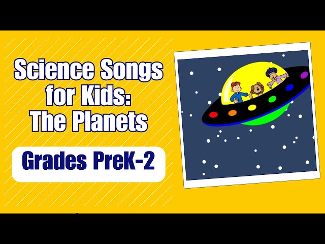 Science Songs for Kids: Learn about the planets in our solar system