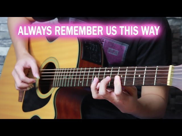 Always Remember Us This Way By Lady Gaga (Fingerstyle Guitar Cover)