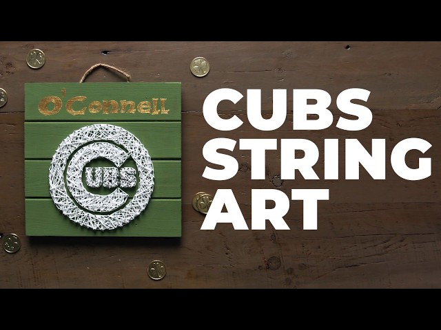 How To Make St. Patrick's Day String Art | Make it Cubs