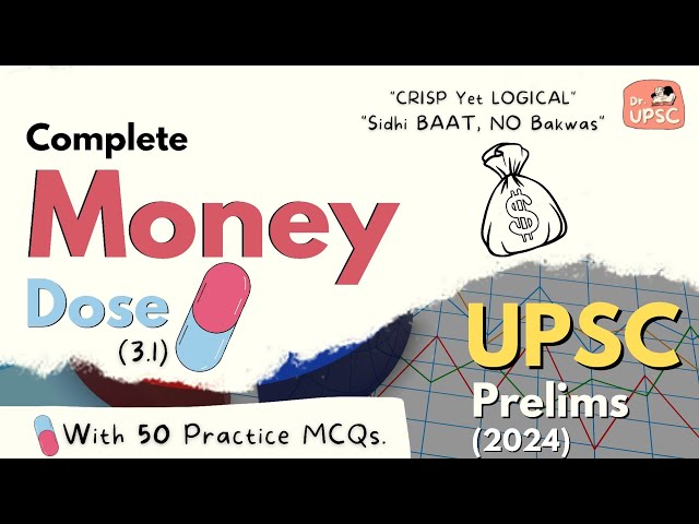 ⚡ Money, Money Supply & CASA | 💊Dose-3.1 |🔥UPSC - Prelims-2024