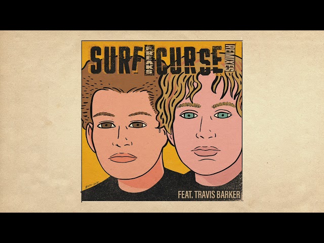 Surf Curse - Freaks (feat. Travis Barker) [Official Audio]
