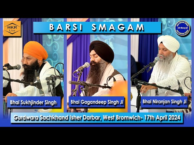 Barsi Smagam - Gurdwara Sachkhand Isher Darbar West Bromwich 5 May 2024