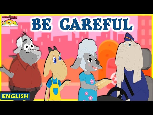 Be Careful | English Stories For Kids | Moral Stories For Kids | English Moral Stories Ted And Zoe
