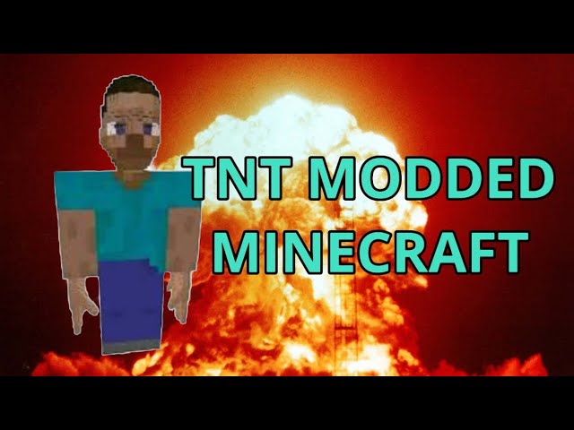 Minecraft Modded TNT w/Tacos4Life
