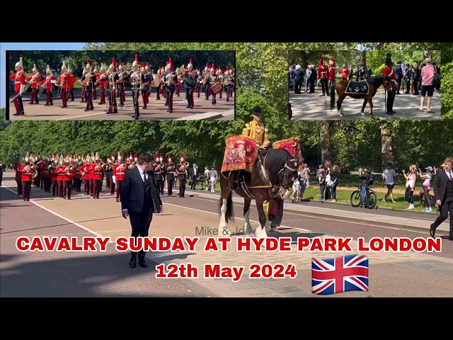 IMPRESSIVE PARADE CAVALRY SUNDAY AT HYDE PARK LONDON 🇬🇧12th May 2024