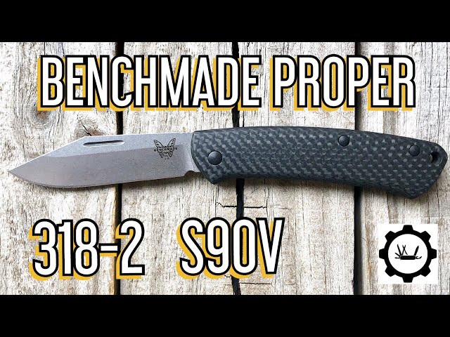 Benchmade Proper 318-2 | Full Review