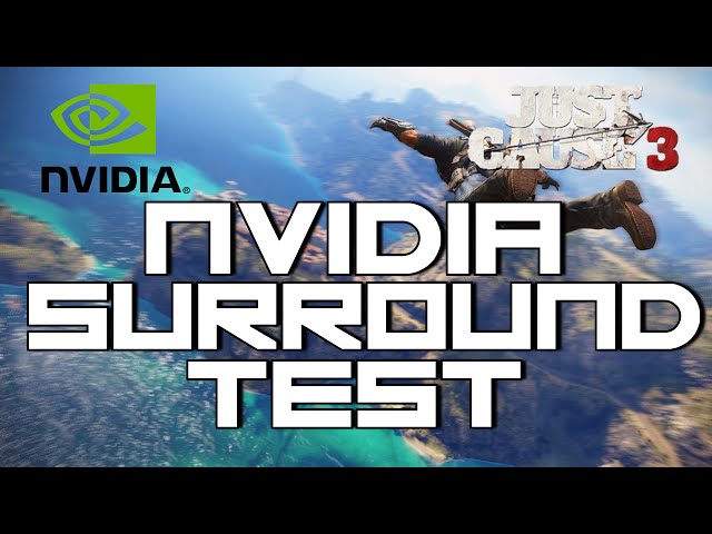 [PC] Just Cause 3  NVidia Surround Gaming Test - EVGA GTX-970 SLI, Intel i7-4790k