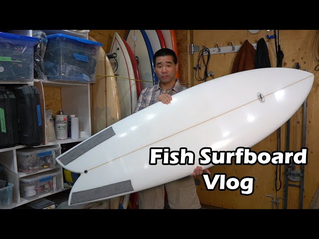 Building a Fish Surfboard Vlog