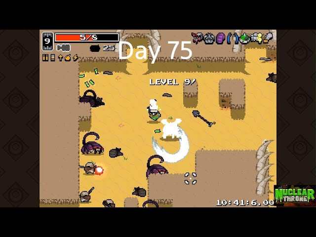 Playing nuclear throne until silksong comes out Day 75