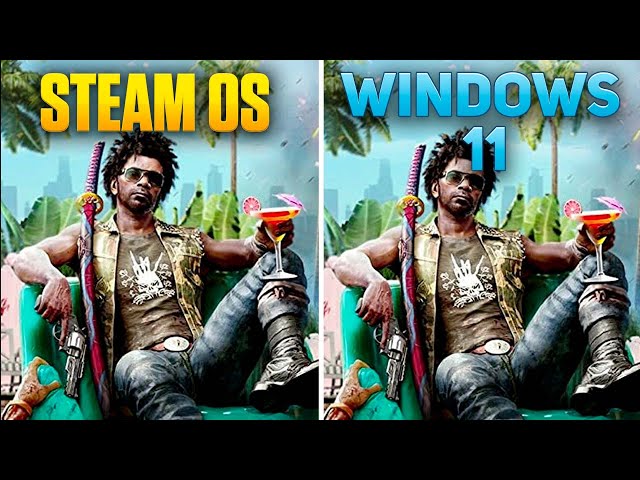 SteamOS vs Windows 11 - Dead Island 2