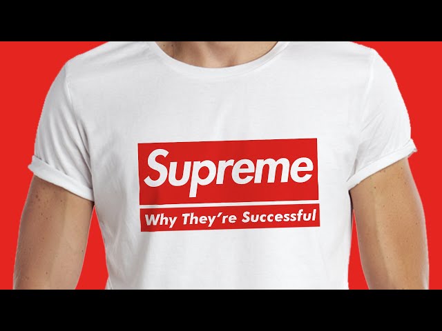 Supreme - Why They're Successful