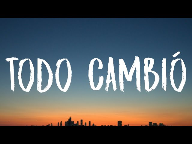 Camila - Todo Cambió (Letra/Lyrics)