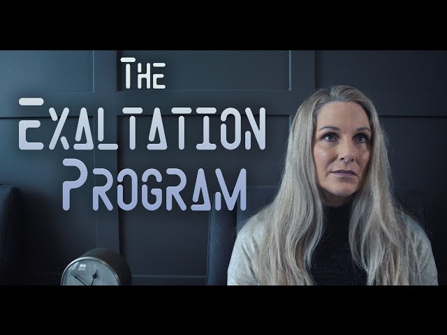 The Exaltation Program - Short Film