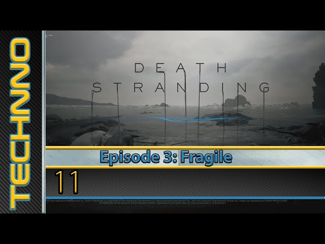 Death Stranding | Part 11