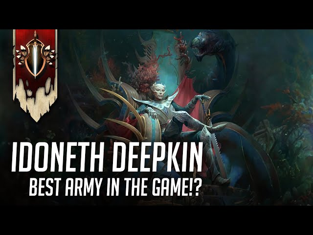 IDK Army Overview | Deep-Diving the Idoneth Deepkin