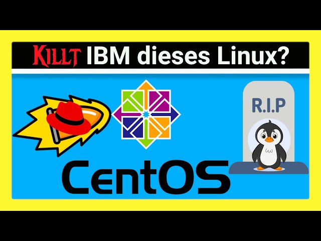CentOS stirbt nach 20 Jahren: Was heißt das für die Linux-Community?