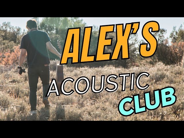Alex’s Acoustic Club: Explained