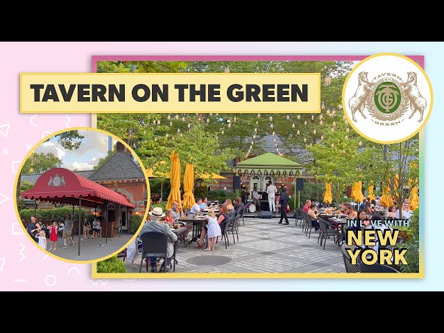 Tavern on the Green New York - Inside the Tavern on the Green Restaurant Central Park | August 2022