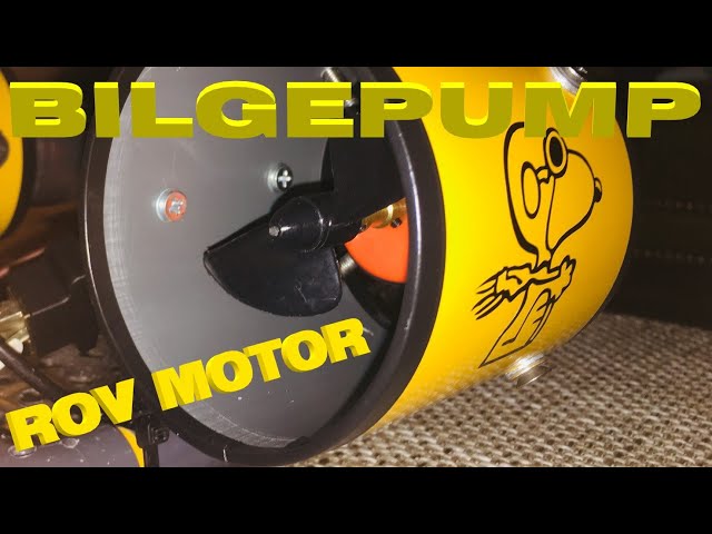 Homemade ROV engines with Bilgepumps - simple & easy thruster