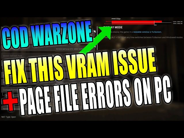 FIX Call Of Duty Warzone VRAM Capping Issue & Page File Error Out Of Memory