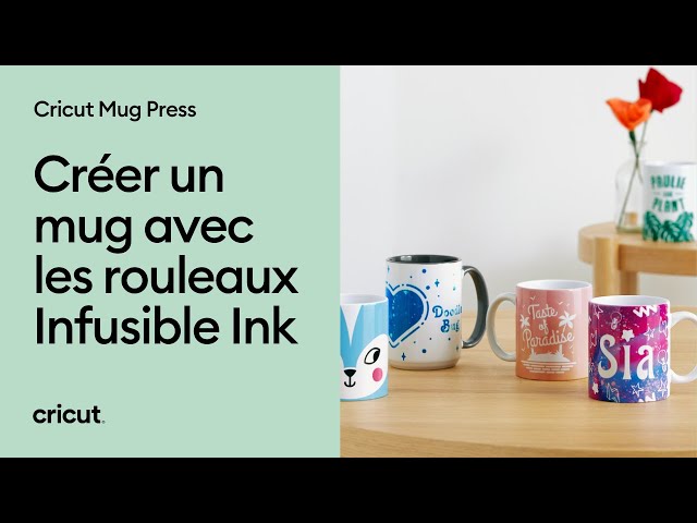 Mug Press - comment personnaliser un Mug avec les rouleaux Infusible Ink