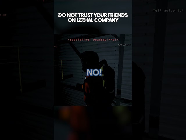 DO NOT TRUST your friends on Lethal Company #lethalcompany