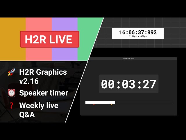 v2.16 H2R Graphics, your questions answered // H2R Live