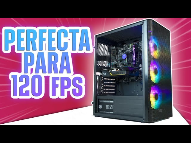 PC GAMER MÁS BARATA PARA 120Hz EN 2022