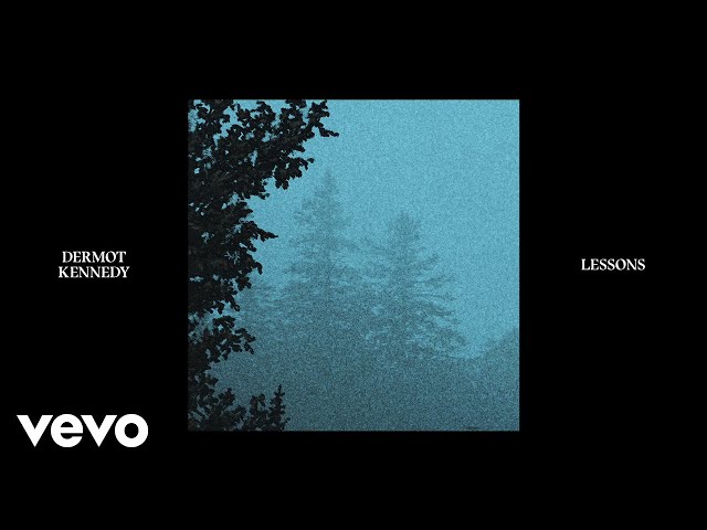Dermot Kennedy - Lessons (Audio)