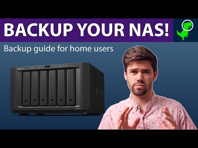 YOU NEED TO BACKUP YOUR NAS - Backing up a Synology NAS for home users