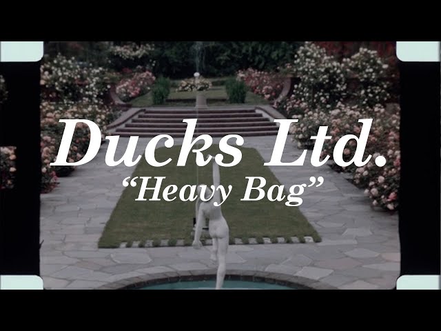 Ducks Ltd.  - "Heavy Bag" (Official Lyric Video)
