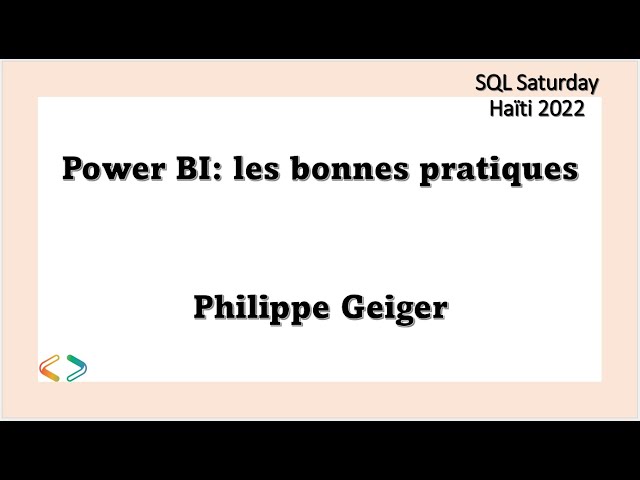 Power BI: les bonnes pratiques  - Philippe Geiger
