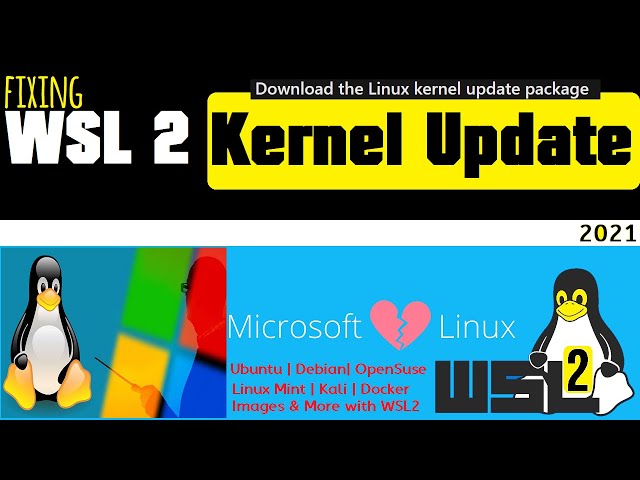 How to Fix WSL 2 Requires an update to Its Kernel Component | WSL 2 Linux Kernel update Package