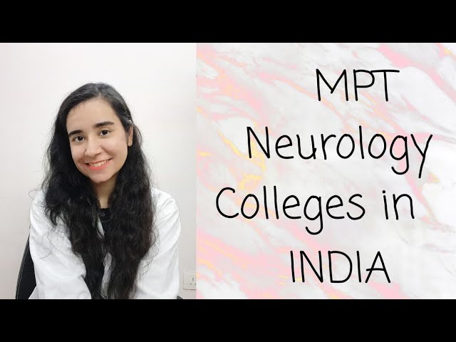 Colleges for MPT NEUROLOGY India| episode -1| physiotherapy