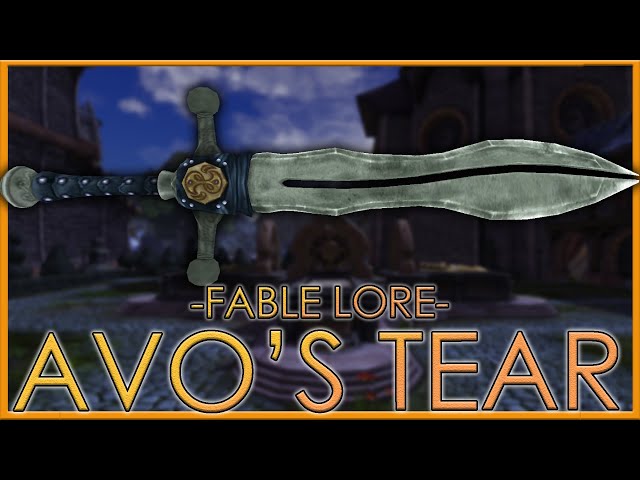Fable's Secret Sword | Avo's Tear | Full Fable Lore