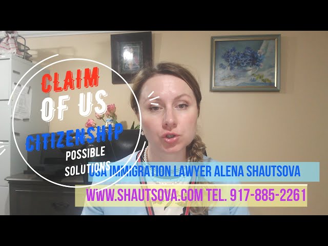 Claim of US Citizenship Bar: Possible Solutions | USA Immigration lawyer NYC Immigration attorney