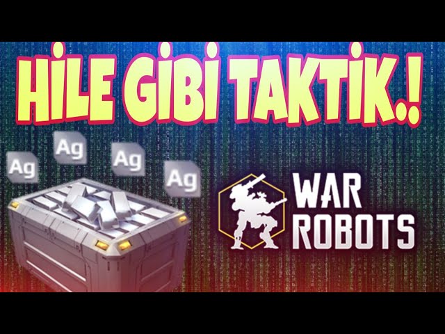 HİLE ETKİSİ YAPAN GÜMÜŞ TAKTİK.! (Reklam İzleme) War Robots Türkçe