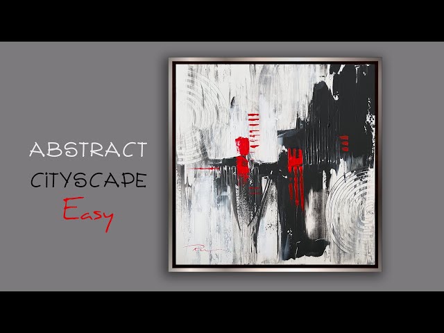 Easy Abstract Acrylic Painting For Beginners | Black White & Red Cityscape