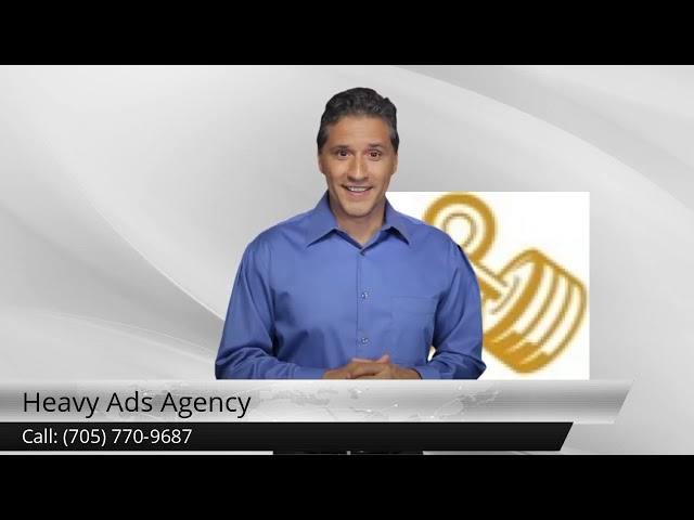 Heavy Ads Agency Barrie Superb 5 Star Review
