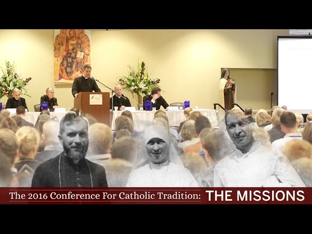2016 Angelus Press Conference - The Missions: Teaching All Nations