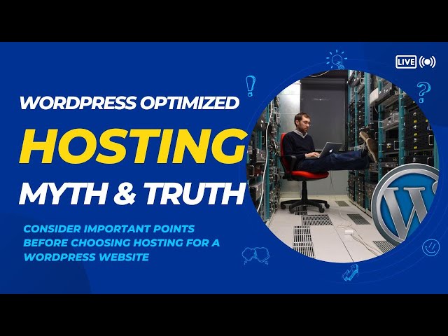 WordPress Optimized Hosting - Myth & Truth | Consider Before Taking Hosting Plan | Types of Hosting