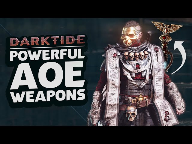 Warhammer 40K: Darktide | WEAPON GUIDE - Top Horde Clearing Weapons