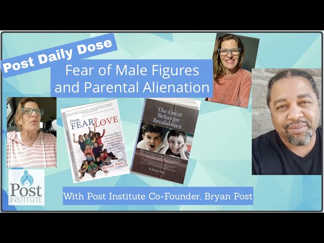 Fear of Male Figures and Parental Alienation